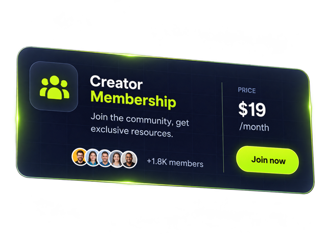 Creator Membership — $19/month
